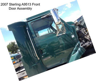 2007 Sterling A9513 Front Door Assembly