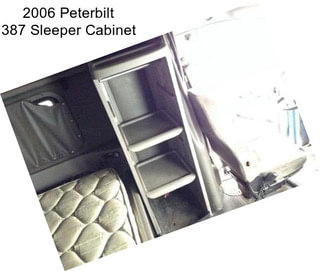 2006 Peterbilt 387 Sleeper Cabinet