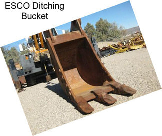 ESCO Ditching Bucket