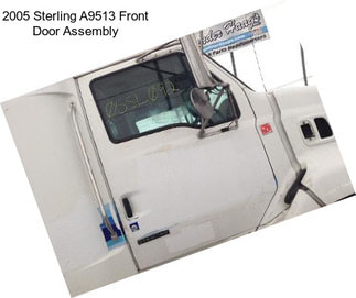 2005 Sterling A9513 Front Door Assembly