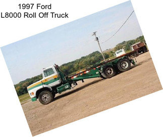 1997 Ford L8000 Roll Off Truck