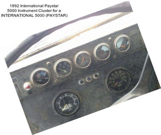 1992 International Paystar 5000 Instrument Cluster for a INTERNATIONAL 5000 (PAYSTAR)