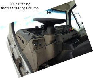 2007 Sterling A9513 Steering Column