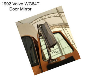 1992 Volvo WG64T Door Mirror