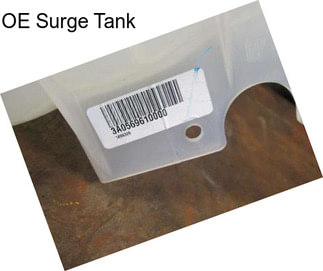 OE Surge Tank