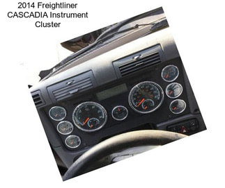 2014 Freightliner CASCADIA Instrument Cluster