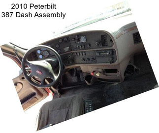 2010 Peterbilt 387 Dash Assembly