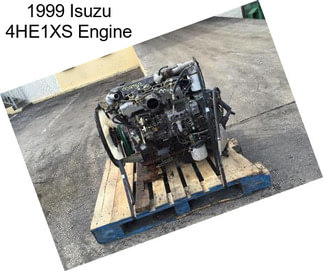 1999 Isuzu 4HE1XS Engine