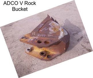 ADCO V Rock Bucket