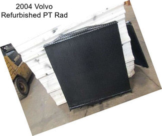 2004 Volvo Refurbished PT Rad