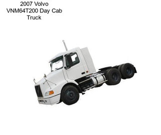 2007 Volvo VNM64T200 Day Cab Truck