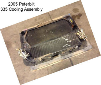 2005 Peterbilt 335 Cooling Assembly