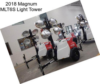 2018 Magnum MLT6S Light Tower