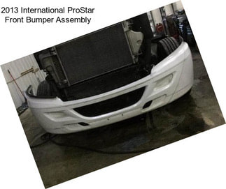 2013 International ProStar Front Bumper Assembly