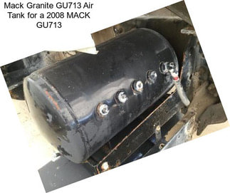 Mack Granite GU713 Air Tank for a 2008 MACK GU713