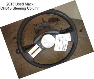 2013 Used Mack CH613 Steering Column