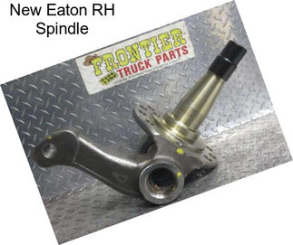 New Eaton RH Spindle