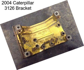 2004 Caterpillar 3126 Bracket