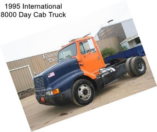 1995 International 8000 Day Cab Truck