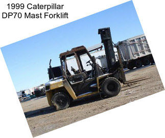 1999 Caterpillar DP70 Mast Forklift