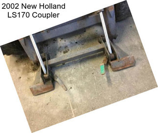 2002 New Holland LS170 Coupler