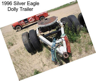 1996 Silver Eagle Dolly Trailer