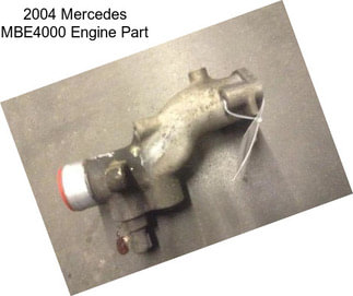 2004 Mercedes MBE4000 Engine Part