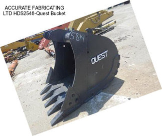 ACCURATE FABRICATING LTD HDS2548-Quest Bucket