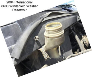 2004 International 8600 Windshield Washer Reservoir