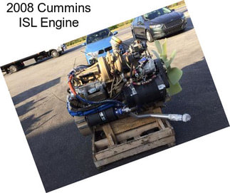 2008 Cummins ISL Engine