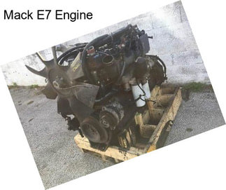 Mack E7 Engine