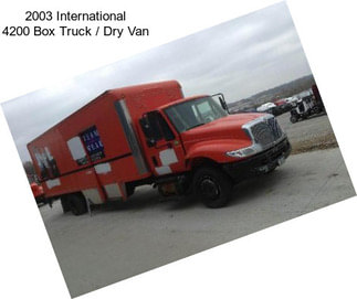 2003 International 4200 Box Truck / Dry Van