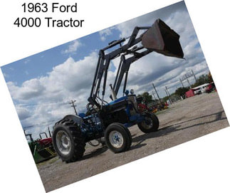 1963 Ford 4000 Tractor