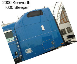 2006 Kenworth T600 Sleeper