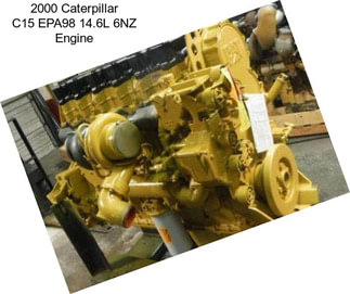 2000 Caterpillar C15 EPA98 14.6L 6NZ Engine