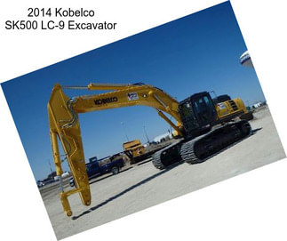 2014 Kobelco SK500 LC-9 Excavator