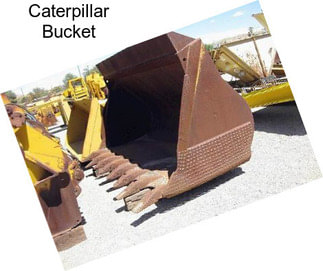 Caterpillar Bucket