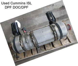 Used Cummins ISL DPF DOC/DPF