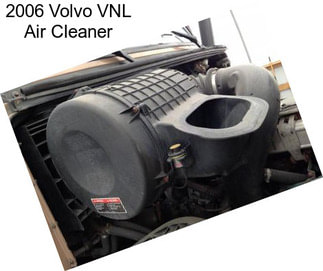 2006 Volvo VNL Air Cleaner