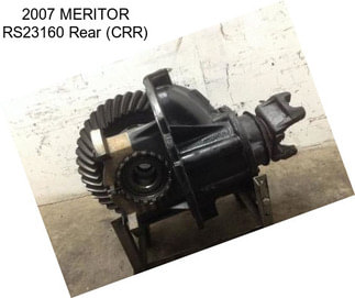 2007 MERITOR RS23160 Rear (CRR)