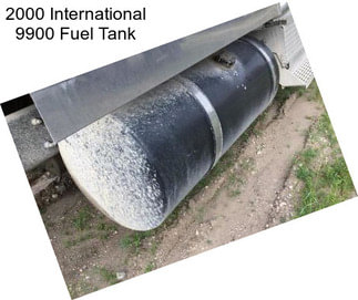 2000 International 9900 Fuel Tank