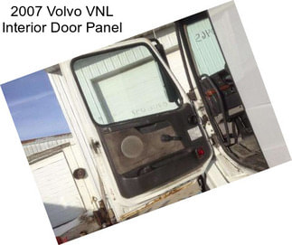 2007 Volvo VNL Interior Door Panel