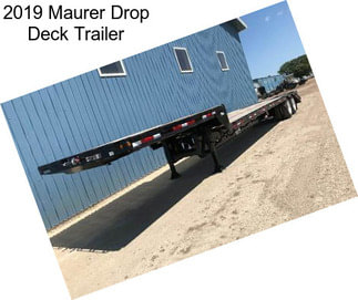 2019 Maurer Drop Deck Trailer