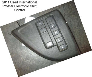 2011 Used International Prostar Electronic Shift Control