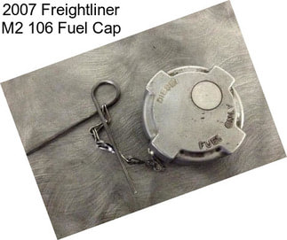 2007 Freightliner M2 106 Fuel Cap