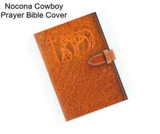 Nocona Cowboy Prayer Bible Cover