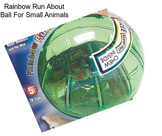 Rainbow Run About Ball For Small Animals