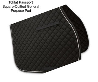 Toklat Passport Square-Quilted General Purpose Pad