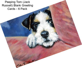 Peeping Tom (Jack Russell) Blank Greeting Cards - 6 Pack