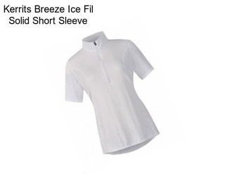 Kerrits Breeze Ice Fil Solid Short Sleeve